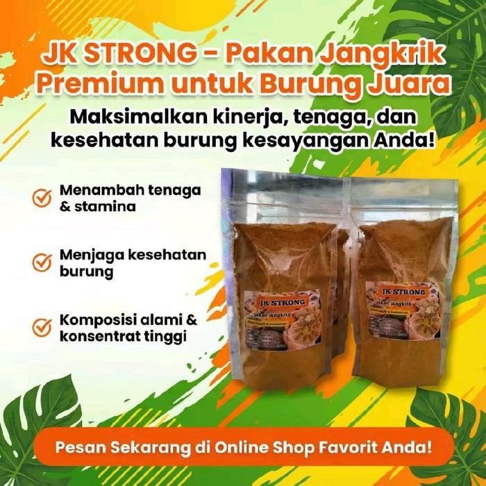 Promo Jk Strong Jamu Burung.Makanan Jangkrik Berkualitas Dari Rempah-Rempah Untuk Meningkatkan