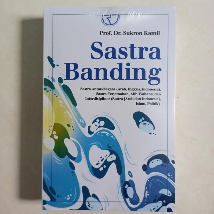 SASTRA BANDING PROF SUKRON KAMIL RAJAGRAFINDO
