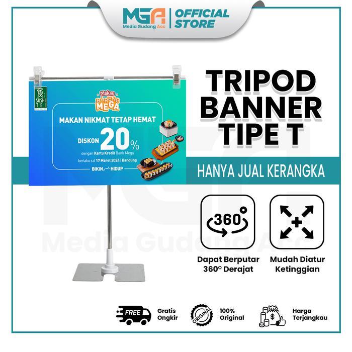 Tripod Banner T Meja / Stand Banner Display Meja / Standing Poster Jepit