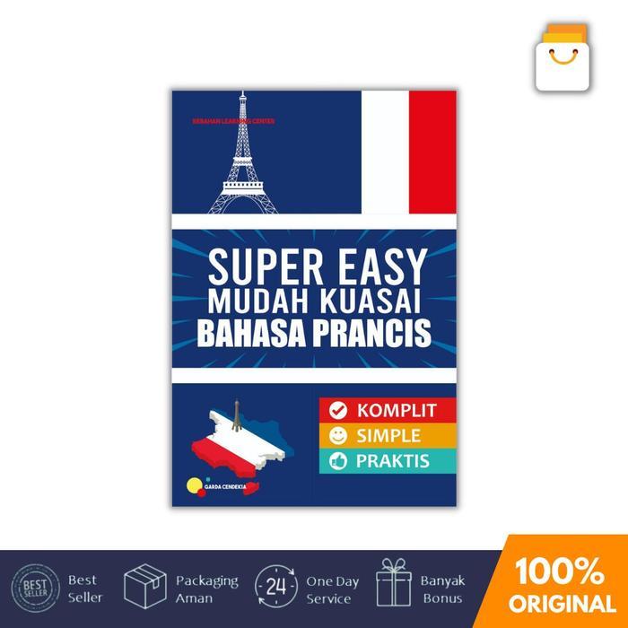 ` BUKU BAHASA PRANCIS / SUPER EASY MUDAH KUASAI BAHASA PRANCIS