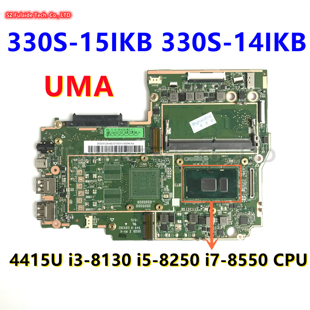 For Lenovo Ideapad 330S-15IKB 330S-14IKB Laptop Motherboard 4415U i3-8130 i5-8250 i7-8550 CPU UMA