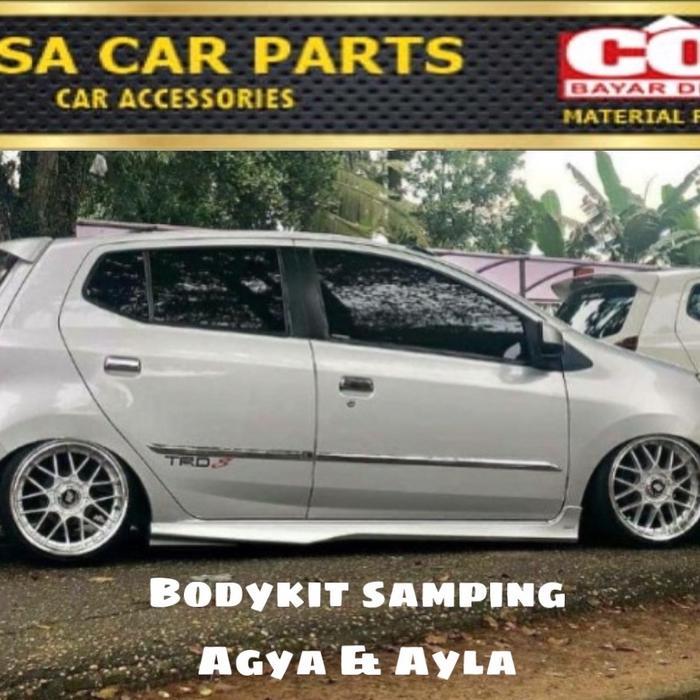 Side skirt bodykit samping agya ayla model trd