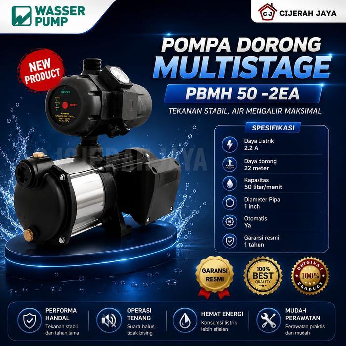POMPA WASSER PBMH50 2EA MULTISTAGE BOOSTER PUMP / POMPA PENDORONG WASSER PBMH 50 2EA PBMH50- 2EA /