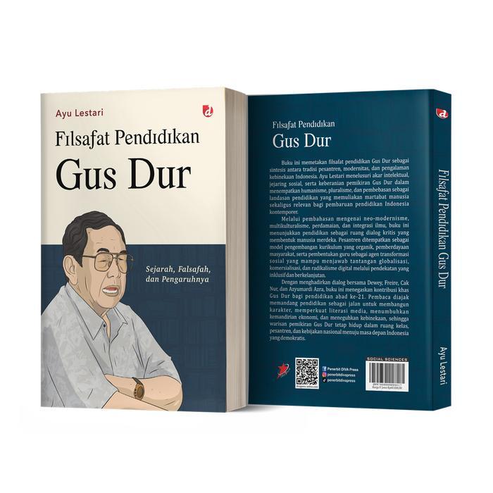 Buku Filsafat Pendidikan Gus Dur - Sejarah, Falsafah, dan Pengaruhnya