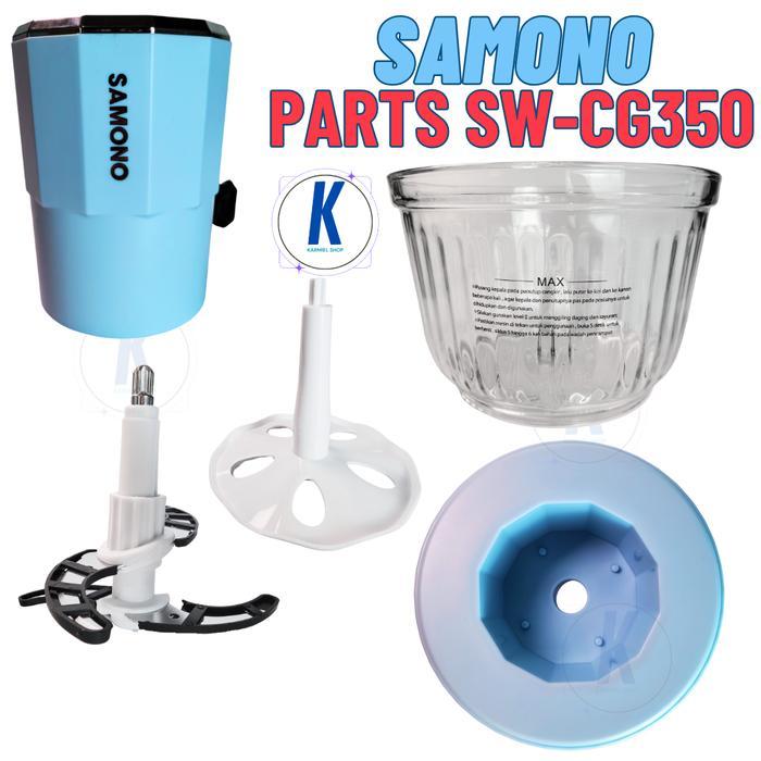 SAMONO SPAREPART SW-CG350 CHOPPER MESIN PISAU CUP TUTUP