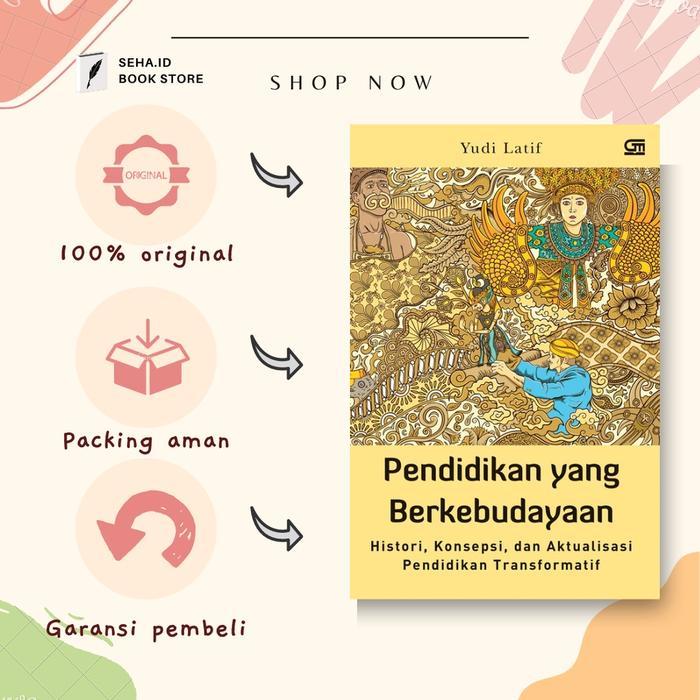 BUKU PENDIDIKAN YANG BERKEBUDAYAAN - YUDI LATIF [ORIGINAL]