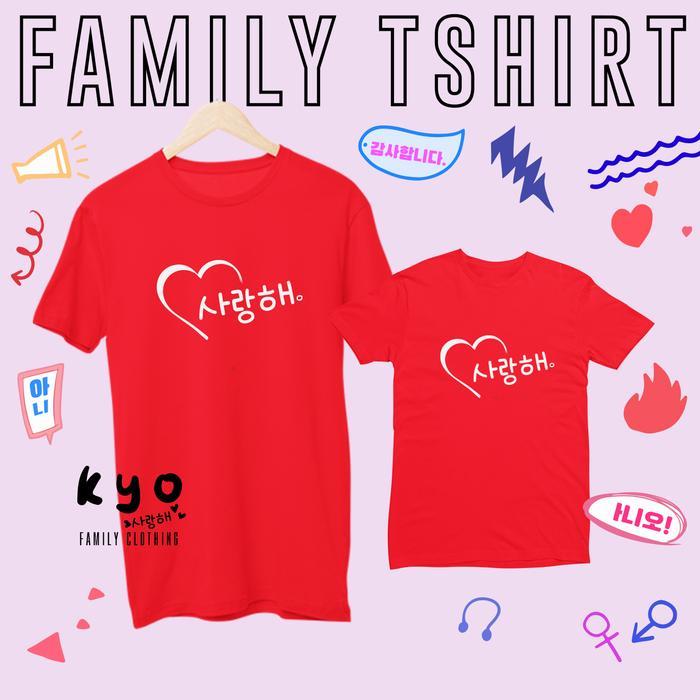 LUB BAJU KAOS COUPLE KELUARGA FAMILY KAPEL PASANGAN SET SERAGAM KATUN COMBED TERBARU KYO 002 SARANG