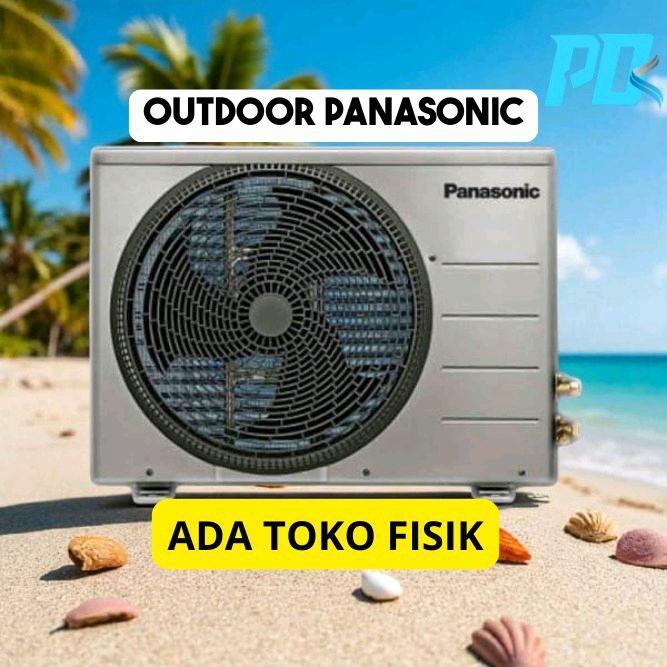 Cuci Gudang Outdoor Ac Baru Panasonic 1 Pk Yn9Akj 800 Watt Non Inverter R32 Baru Segel Pabrik Sudah