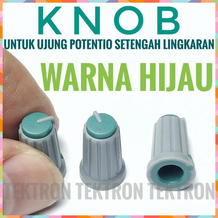 TERMURAH KNOB POTENTIOMETER HIJAU KNOP POTENSIO SETENGAH LINGKARAN MIXER POWER PROMO