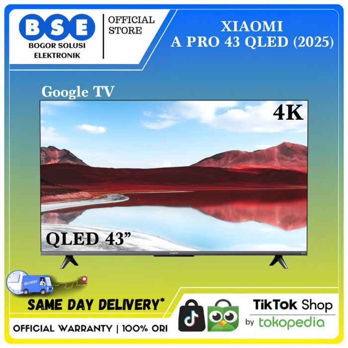 Google TV 43 Inch Xiaomi A Pro QLED XIAOMI 43 Dolby Atmos TV 43 Inch A PRO 43 QLED 4K Xiaomi