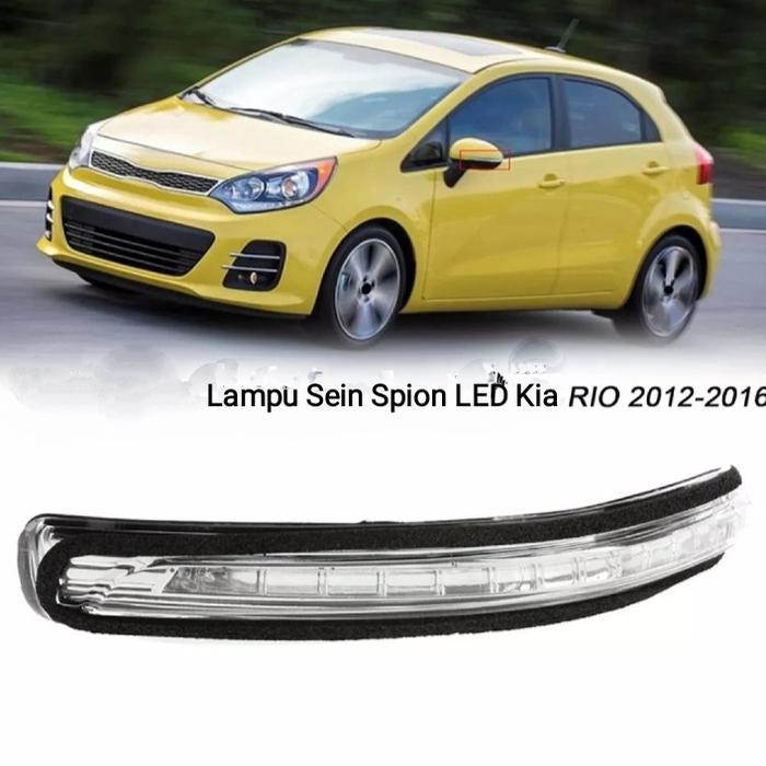 Lampu Sen Sein Sign Spion Kia All New Rio Lampu Led Spion Kia Rio