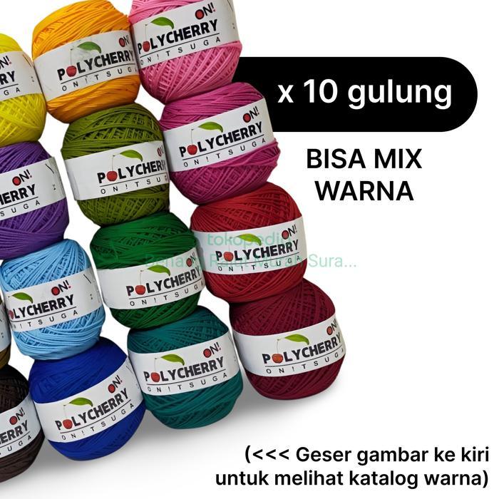 Benang Rajut Polyester Polycherry Grosir 10 Gulung Bisa Campur Warna