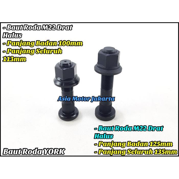 Ready Baut Roda YORK Mur Topi M22 Drat Halus - Buntut Trailer (P=100mm Dan P=125mm)