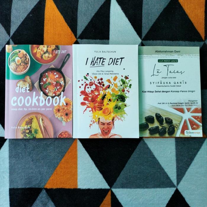 PAKET 3 BUKU BEST SELLER : LA TAIAS , DIET COOKBOOK, I HATE DIET