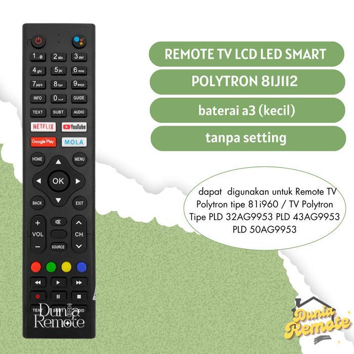 Remot Remote TV Polytron SMART TV Android LCD LED 81J112 tanpa setting PLD 32AG9953 PLD 43AG9953 PLD