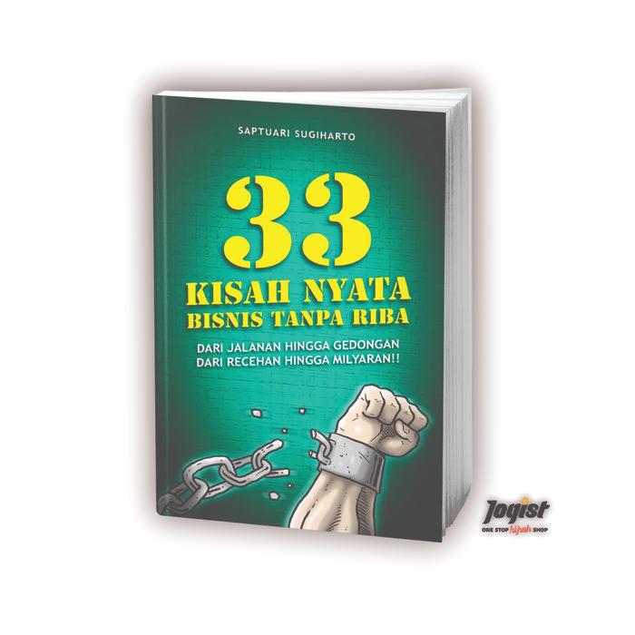 Promo Buku 33 Kisah Nyata Bisnis Tanpa Riba - Saptuari Sugiharto Terlaris