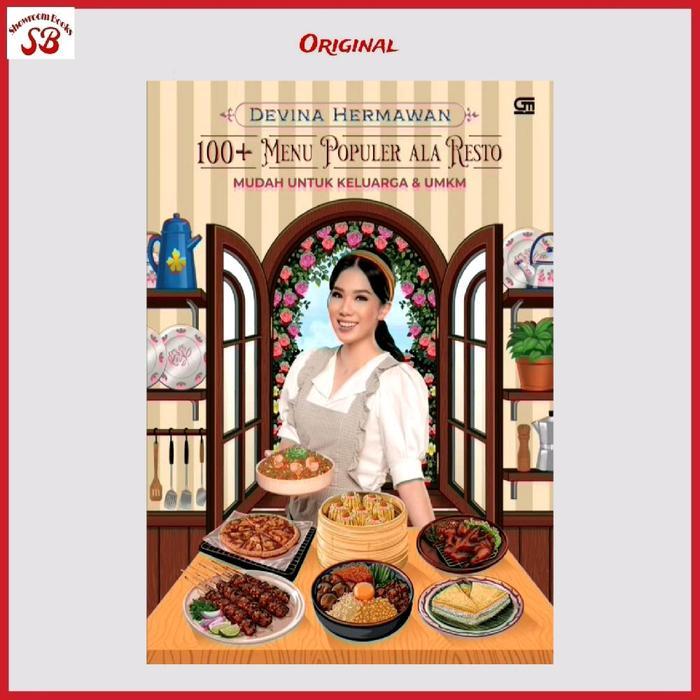 BUKU RESEP MASAKAN 100+ MENU POPULER ALA RESTO BY DEVINA HERMAWAN