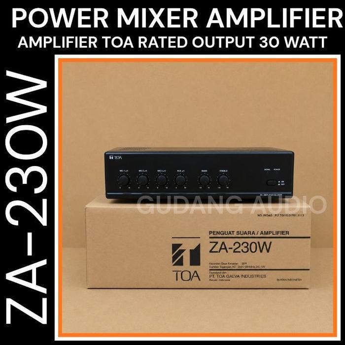 Promo Za-230W Power Mixer Amplifier Toa Za 230 Za 230 Daya 30 Watt Ampli Masjid Mushola Original