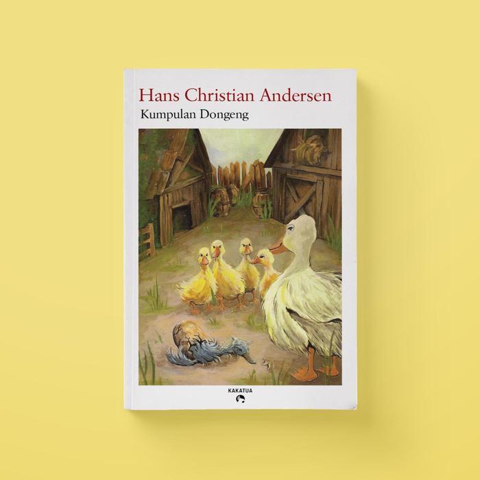 HANS CHRISTIAN ANDERSEN - KUMPULAN DONGENG