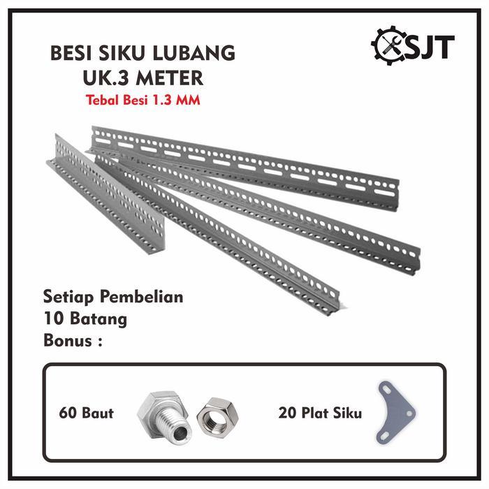 Sjt- [Isi 10 Pcs] Besi Siku Lubang 3 Meter / Siku Rak Barang / Rak Siku Lubang Tebal Berat 1,6 Kg