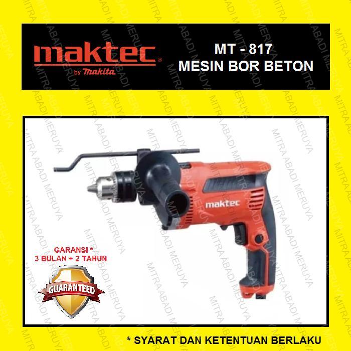 Maktec Mt 817 Mesin Bor Beton Bor Tangan Bor Dinding