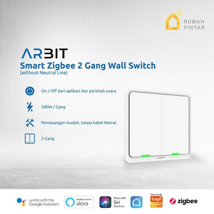 Berkualitas ARBIT Smart Home Zigbee Wall Switch 1 2 3 Gang Tombol Cetekan without Neutral Line
