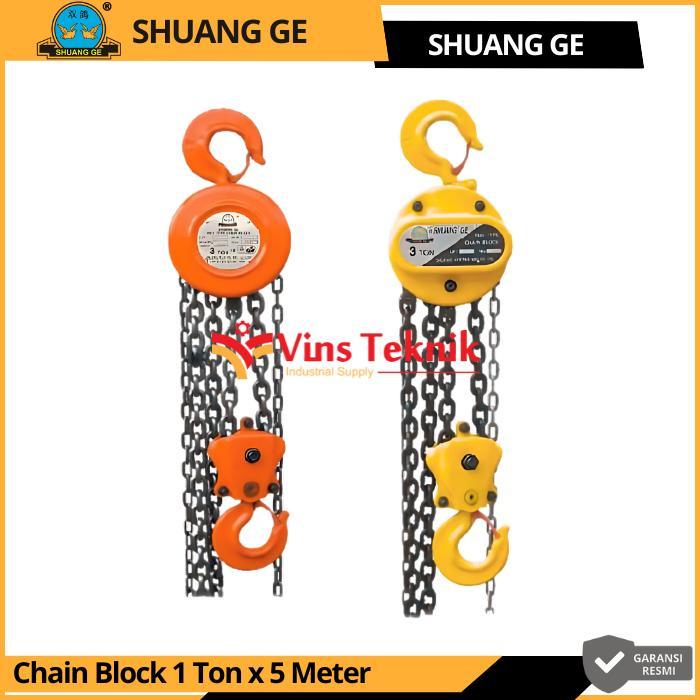 SHUANG GE Chain Block Chain Hoist Takel 1 Ton X 5 Meter
