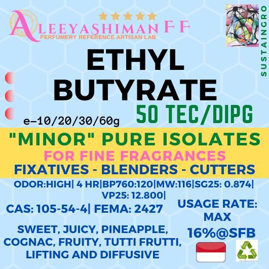 Aleeyashiman Pure Isolate ETHYL BUTYRATE