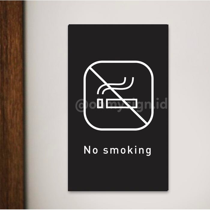 

NO SMOKING SIGN PRINTED DILARANG MEROKOK ACRYLIC SIGN BOARD