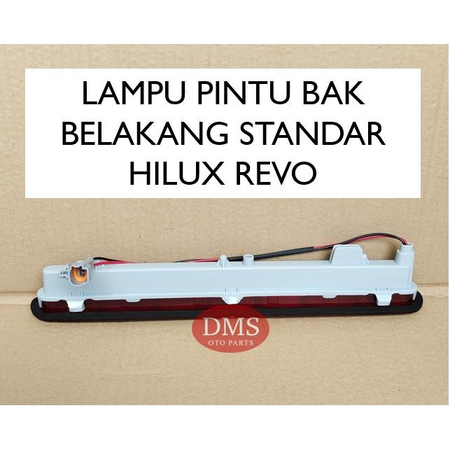 Lampu Pintu Ombeng Bak Belakang Hilux Revo 2015 - 2023 Lampu Bagasi Hilux 2015 - 2023