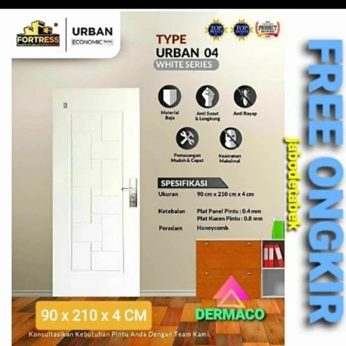 FORTRESS URBAN 90.04 PUTIH / PINTU BAJA FORTRESS / PINTU KAMAR