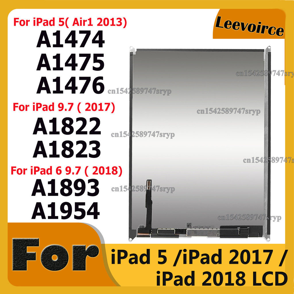 For Ipad 2018 A1893 A1954 Lcd For Ipad 5 Air 1 A1474 A1475 A1476 For Ipad 2017 A1822 A1823 Inner