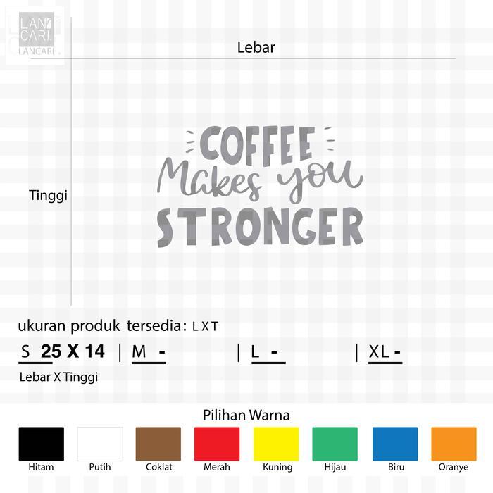 Cutting Sticker Kafe Wall Coffee Makes stiker dinding coffee shop