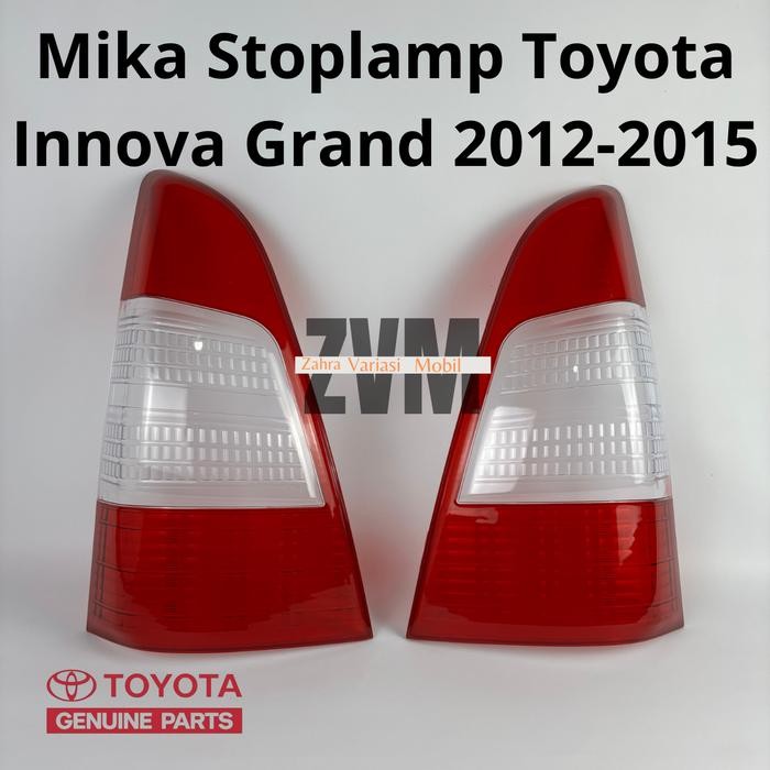 MIKA STOPLAMP TOYOTA INNOVA GRAND 2012 2013 2014 2015/ MIKA LAMPU BELAKANG INNOVA 2012 2013 2014