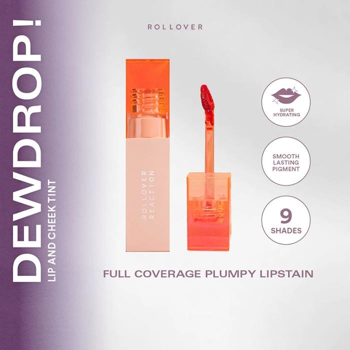 ROLLOVER REACTION DEWDROP Lip and Cheek Tint