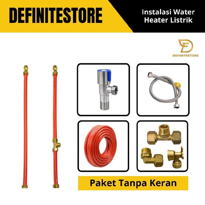 TERMURAH Instalasi Water Heater Listrik Gas Perlengkapan Aksess Water Heater Instalasi Luar / Dalam