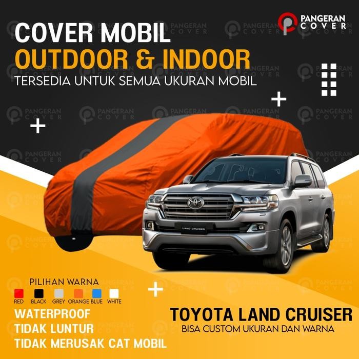 Pilihan- Selimut Mobil Land Cruiser Cover Mobil Toyota Land Cruiser Murah