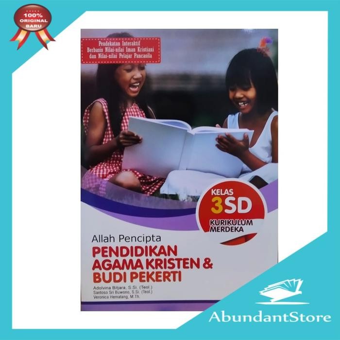 

NEW PRODUK BUKU PENDIDIKAN AGAMA KRISTEN DAN BUDI PEKERTI KURIKULUM MERDEKA KELAS 3 SD - PAK & BUPEK