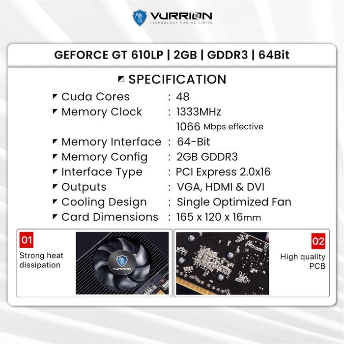 VGA CARD / VGA NVIDIA VURRION GT610 / GT610 LP 2GB GDDR3 64-BIT