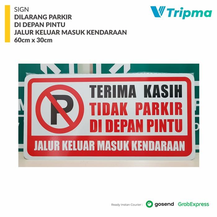 

RAMBU DILARANG PARKIR DI DEPAN PINTU 60CM X 30CM - PLAT ALUMUNIUM