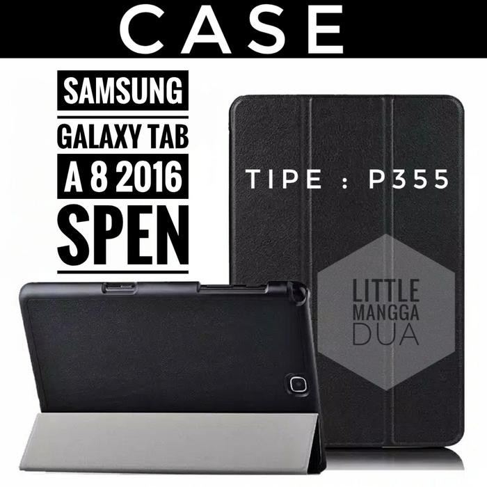 Terlaris Case Samsung Galaxy Tab A 8.0 with S Pen P355 (2016) SALE