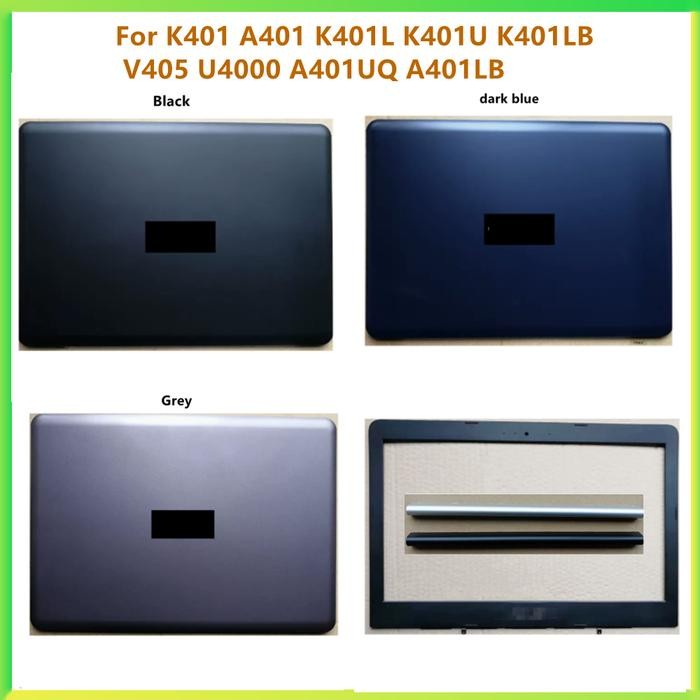 Casing Laptop New LCD Back Cover Case Bezel Front Frame Cover Case For ASUS K401 A401 K401L K401U K4