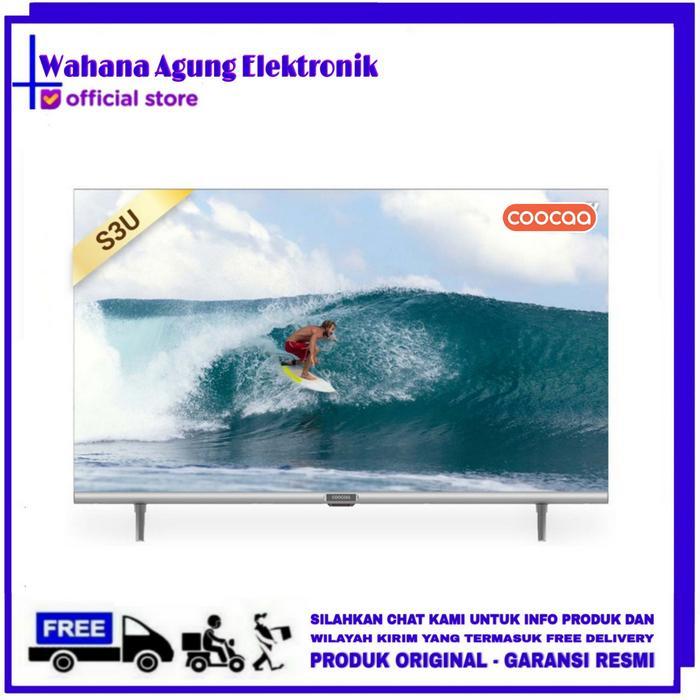 Coocaa 32S3U 40S3U 43S3U Digital Smart TV LED 32 40 43 Inch S3U Series - 43 Inch 43S3U