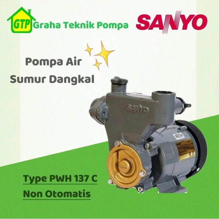 POMPA AIR SANYO PWH 137, POMPA SUMUR DANGKAL
