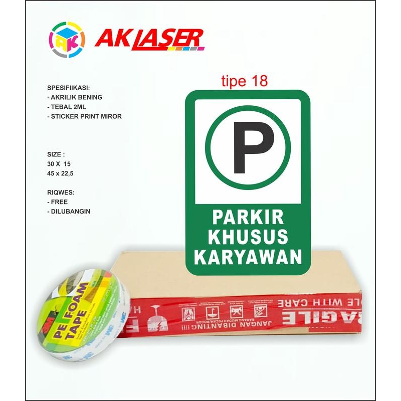 

AKRILIK SIGN PAPAN PARKIR KARYAWAN SIGN BOARD TIPE 18
