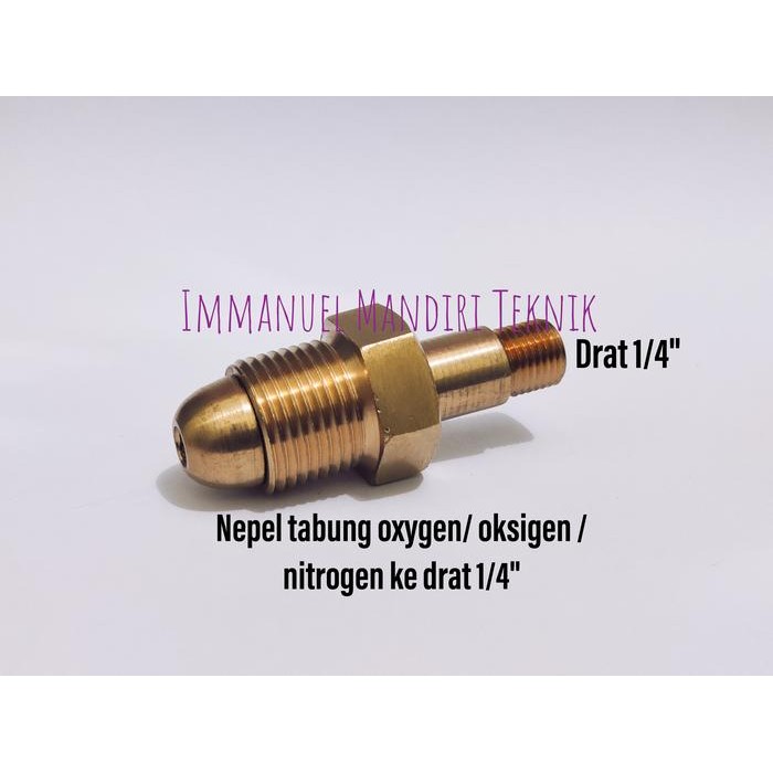Nepel tabung oksigen 1/4 drat / Nepel tabung nitrogen drat 1/4