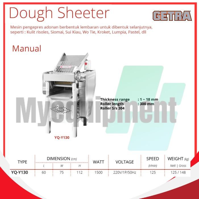DOUGH SHEETER MANUAL PENGEPRES ADONAN GETRA YQ-Y130
