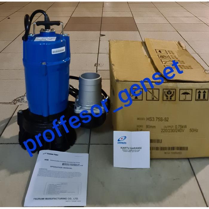 Pompa Celup Tsurumi Hs3.75S Submersible Pump 3 Inch Manual Terbaru !!!