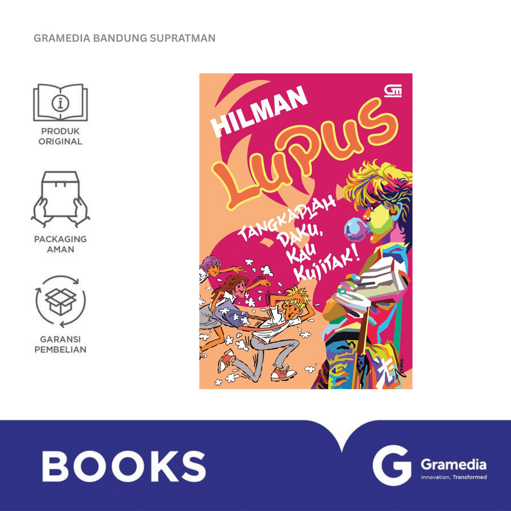Gramedia Bandung Supratman | LUPUS: TANGKAPLAH DAKU, KAU KUJITAK | Buku Novel Best Seller | Buku Nov