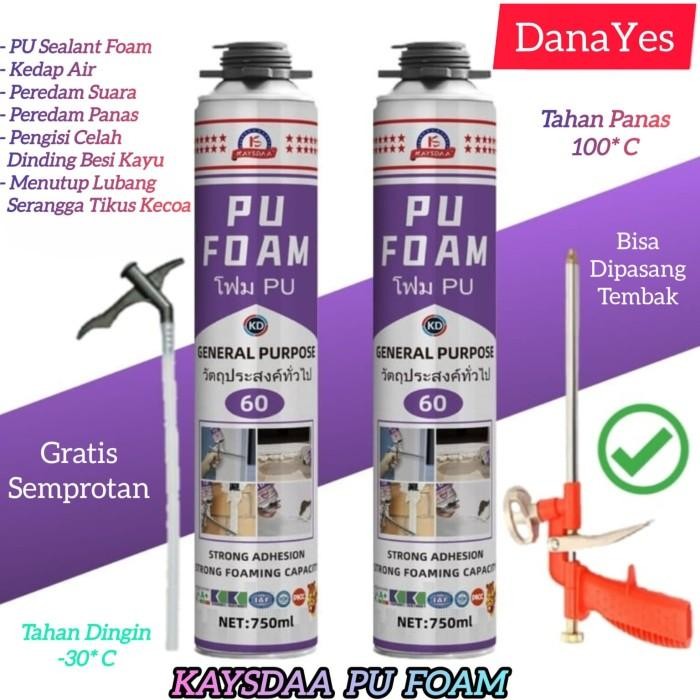 KAYSDAA PU Foam PU Sealant Foam Spray PU Busa Foam Sealant Polyurethane Foam Busa Peredam Panas